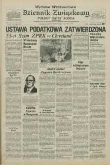 Dziennik Związkowy = Polish Daily Zgoda : an American daily in the Polish language – member of United Press International. R.75, No. 160 (20 i 21 sierpnia 1982)