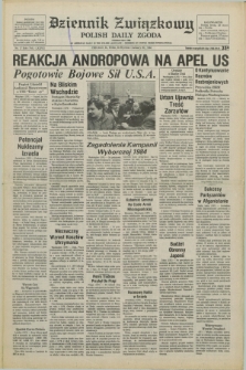 Dziennik Związkowy = Polish Daily Zgoda : an American daily in the Polish language – member of United Press International. R.77, No. 17 (25 stycznia 1984)