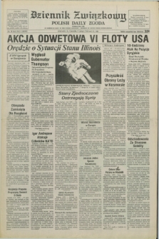 Dziennik Związkowy = Polish Daily Zgoda : an American daily in the Polish language – member of United Press International. R.77, No. 28 (9 lutego 1984)