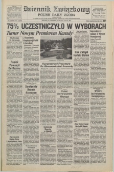 Dziennik Związkowy = Polish Daily Zgoda : an American daily in the Polish language – member of United Press International. R.77, No. 118 (18 czerwca 1984)