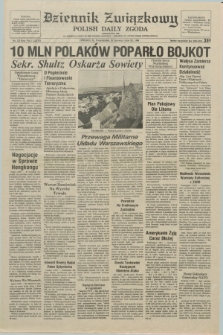 Dziennik Związkowy = Polish Daily Zgoda : an American daily in the Polish language – member of United Press International. R.77, No. 123 (25 czerwca 1984)