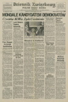 Dziennik Związkowy = Polish Daily Zgoda : an American daily in the Polish language – member of United Press International. R.77, No. 140 (19 lipca 1984)