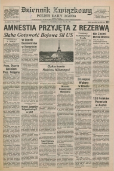 Dziennik Związkowy = Polish Daily Zgoda : an American daily in the Polish language – member of United Press International. R.77, No. 142 (23 lipca 1984)