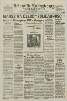 Dziennik Związkowy = Polish Daily Zgoda : an American daily in the Polish language – member of United Press International. R.77, No. 149 (1 sierpnia 1984)