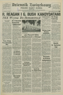 Dziennik Związkowy = Polish Daily Zgoda : an American daily in the Polish language – member of United Press International. R.77, No. 165 (23 sierpnia 1984)