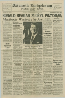 Dziennik Związkowy = Polish Daily Zgoda : an American daily in the Polish language – member of United Press International. R.78, No. 14 (21 stycznia 1985)