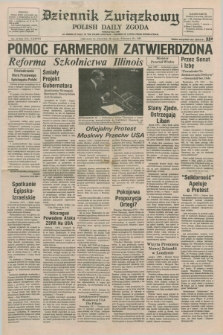 Dziennik Związkowy = Polish Daily Zgoda : an American daily in the Polish language – member of United Press International. R.78, No. 41 (28 lutego 1985)