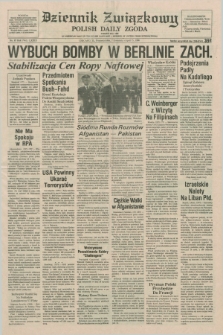 Dziennik Związkowy = Polish Daily Zgoda : an American daily in the Polish language – member of United Press International. R.79, No. 67 (7 kwietnia 1986)
