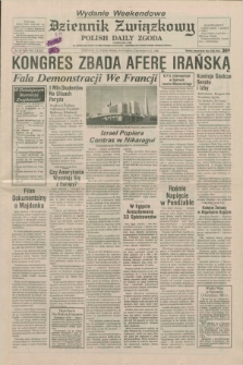 Dziennik Związkowy = Polish Daily Zgoda : an American daily in the Polish language – member of United Press International. R.79, No. 237 (5 i 6 grudnia 1986) - wydanie weekendowe