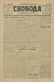 Svoboda : selâns'ka gazeta : organ Ukraïns'kogo Nacional'no-Demokratičnogo Obêdnannâ. R.30, Č. 22 (27 travnâ 1928)