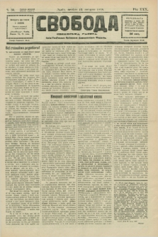 Svoboda : selâns'ka gazeta : organ Ukraïns'kogo Nacional'no-Demokratičnogo Obêdnannâ. R.30, Č. 33 (12 serpnâ 1928)