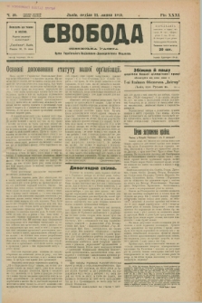 Svoboda : selâns'ka gazeta : organ Ukraïns'kogo Nacional'no-Demokratičnogo Obêdnannâ. R.31, Č. 30 (21 lipnâ 1929) [po konfiskacie]