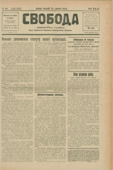 Svoboda : selâns'ka gazeta : organ Ukraïns'kogo Nacional'no-Demokratičnogo Obêdnannâ. R.31, Č. 30 (21 lipnâ 1929) [skonfiskowany]