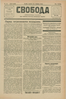 Svoboda : selâns'ka gazeta : organ Ukraïns'kogo Nacional'no-Demokratičnogo Obêdnannâ. R.31, Č. 34 (18 serpnâ 1929) [po konfiskacie]