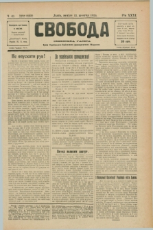 Svoboda : selâns'ka gazeta : organ Ukraïns'kogo Nacional'no-Demokratičnogo Obêdnannâ. R.31, Č. 42 (13 žovtnâ 1929) [skonfiskowany]