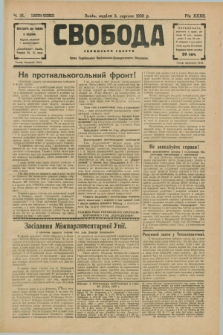 Svoboda : selâns'ka gazeta : organ Ukraïns'kogo Nacional'no-Demokratičnogo Obêdnannâ. R.32, Č. 31 (3 serpnâ 1930)