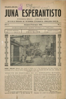 Juna Esperantisto : internacia monata-junulara revuo : oficiala organo de Tutmonda Esperanto-Junulara Asocio. Jaro 1, nr 1 (Januaro/Februaro 1933)