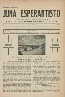 Juna Esperantisto : internacia monata-junulara revuo : oficiala organo de Tutmonda Esperanto-Junulara Asocio. Jaro 1, nr 2 (Marto 1933)