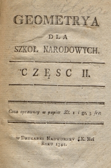 Geometrya Dla Szkoł Narodowych. Cz. 2