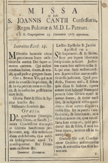 Missa In Festo S. Joannis Cantii Confessoris, Regni Poloniæ et M. D. L. Patroni à S. R. Congregatione 23. Decembris 1767. approbata