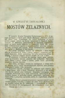 Przegląd Techniczny : pismo miesięczne poświęcone sprawom techniki i przemysłu. [R.3], T.5, [z. 5] ([maj] 1877) + wkładka