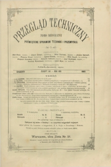 Przegląd Techniczny : pismo miesięczne poświęcone sprawom techniki i przemysłu. R.8, T.16, z. 12 (grudzień 1882) + wkładka