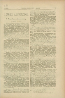 Przegląd Techniczny : pismo miesięczne poświęcone sprawom techniki i przemysłu. [R.11], T.21, [z. 5] (maj 1885)