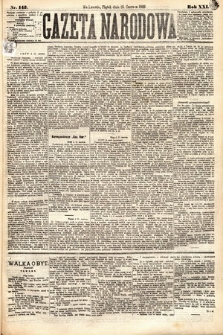 Gazeta Narodowa. 1882, nr 142