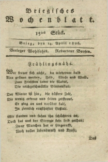 Briegisches Wochenblatt. [Jg.18], Stück 15 (14 April 1826) + dod.