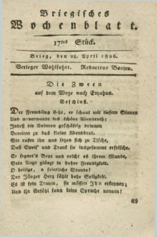 Briegisches Wochenblatt. [Jg.18], Stück 17 (28 April 1826) + dod.