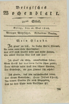 Briegisches Wochenblatt. [Jg.18], Stück 21 (26 Mai 1826) + dod.