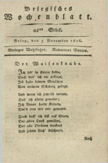 Briegisches Wochenblatt. [Jg.18], Stück 44 (3 November 1826) + dod.
