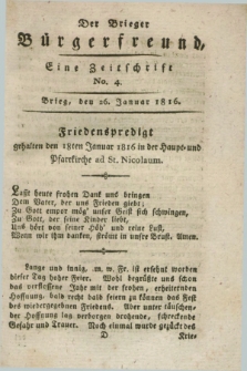 Der Brieger Bürgerfreund : eine Zeitschrift. [Jg.8], No. 4 (26 Januar 1816) + dod.