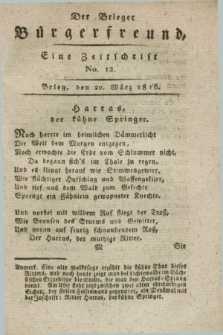 Der Brieger Bürgerfreund : eine Zeitschrift. [Jg.8], No. 12 (22 März 1816) + dod.