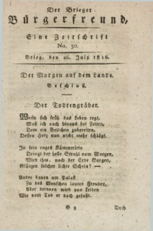 Der Brieger Bürgerfreund : eine Zeitschrift. [Jg.8], No. 30 (26 July 1816) + dod.