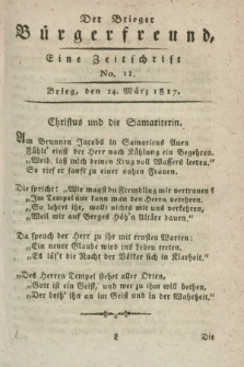 Der Brieger Bürgerfreund : eine Zeitschrift. [Jg.9], No. 11 (14 März 1817) + dod.
