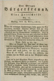 Der Brieger Bürgerfreund : eine Zeitschrift. [Jg.9], No. 13 (28 März 1817) + dod.