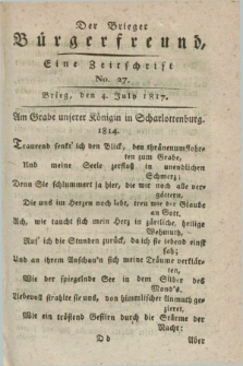 Der Brieger Bürgerfreund : eine Zeitschrift. [Jg.9], No. 27 (4 July 1817) + dod.