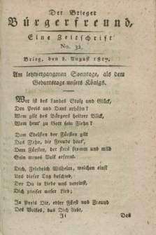 Der Brieger Bürgerfreund : eine Zeitschrift. [Jg.9], No. 32 (8 August 1817) + dod.