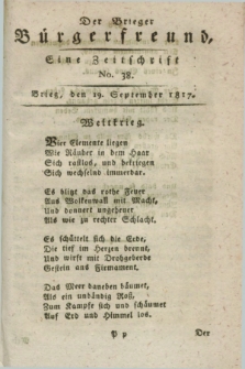Der Brieger Bürgerfreund : eine Zeitschrift. [Jg.9], No. 38 (19 September 1817) + dod.