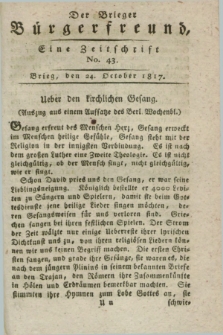 Der Brieger Bürgerfreund : eine Zeitschrift. [Jg.9], No. 43 (24 October 1817) + dod.