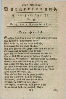 Der Brieger Bürgerfreund : eine Zeitschrift. [Jg.9], No. 45 (7 November 1817) + dod.