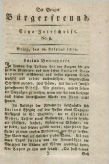 Der Brieger Bürgerfreund : eine Zeitschrift. [Jg.11], No. 9 (26 Februar 1819) + dod.