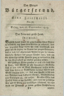 Der Brieger Bürgerfreund : eine Zeitschrift. [Jg.11], No. 38 (17 September 1819) + dod.