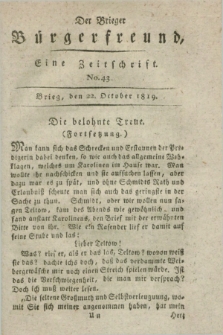 Der Brieger Bürgerfreund : eine Zeitschrift. [Jg.11], No. 43 (22 October 1819) + dod.