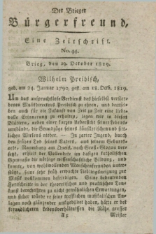 Der Brieger Bürgerfreund : eine Zeitschrift. [Jg.11], No. 44 (29 October 1819) + dod.
