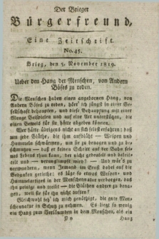 Der Brieger Bürgerfreund : eine Zeitschrift. [Jg.11], No. 45 (5 November 1819) + dod.
