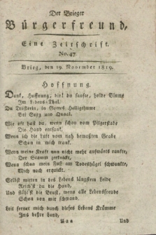 Der Brieger Bürgerfreund : eine Zeitschrift. [Jg.11], No. 47 (19 November 1819) + dod.