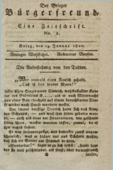 Der Brieger Bürgerfreund : eine Zeitschrift. [Jg.12], No. 2 (14 Januar 1820) + dod.