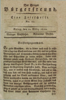 Der Brieger Bürgerfreund : eine Zeitschrift. [Jg.12], No. 10 (10 März 1820) + dod.